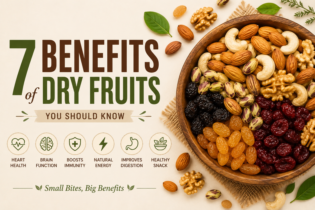 7 Amazing Benefits of Dry Fruits You Should Know