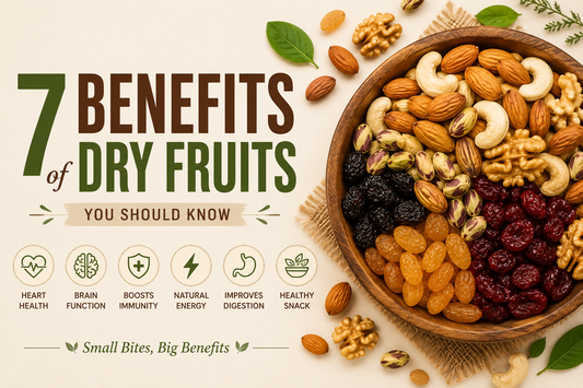 7 Amazing Benefits of Dry Fruits You Should Know